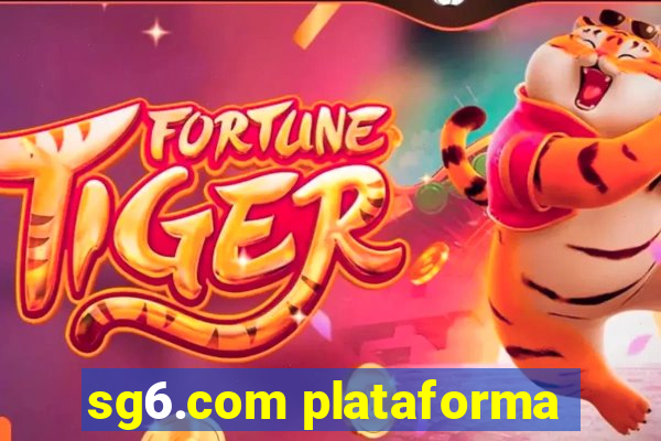 sg6.com plataforma